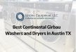 Best Continental Girbau Washers and Dryers in Austin TX