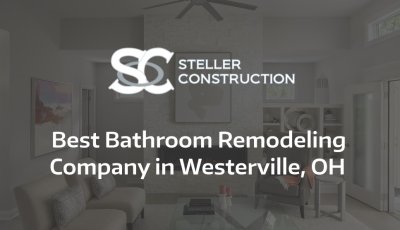 Best Bathroom Remodeling Company In Westerville, OH