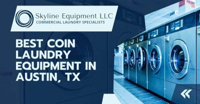 Best Coin Laundry Equipment in Austin TX