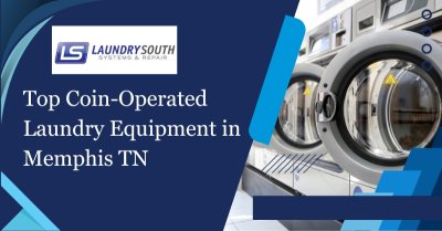 Top Coin-Operated Laundry Equipment In Memphis TN