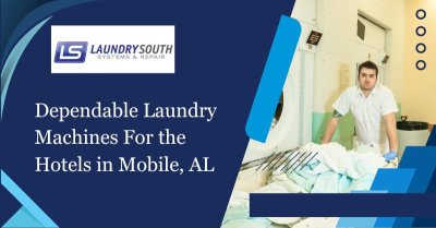 Dependable Laundry Machines For The Hotels In Mobile, AL