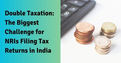 Double Taxation: Big Challenge For NRIs Filing ITR In India