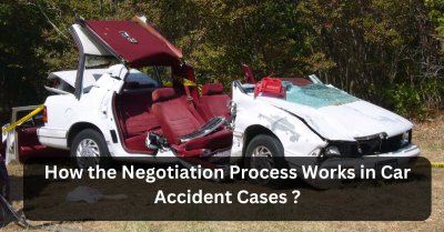 How To Negotiate A Car Accident Settlement Process