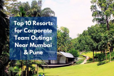 Top 10 Resorts For Winter Team Outings Near Mumbai & Pune